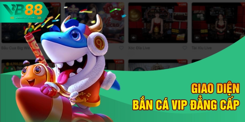 Phòng Bắn Cá VIP Nhiều Xu VB88 – Săn Xu Đổi Thưởng Lớn 1 Giao diện bắn cá VIP đẳng cấp