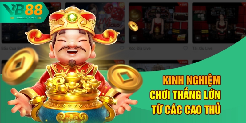 Trải Nghiệm Quay Slot Thần Tài May Mắn Tại VB88 Hấp Dẫn Nhất 3 Kinh nghiệm chơi thắng lớn từ các cao thủ
